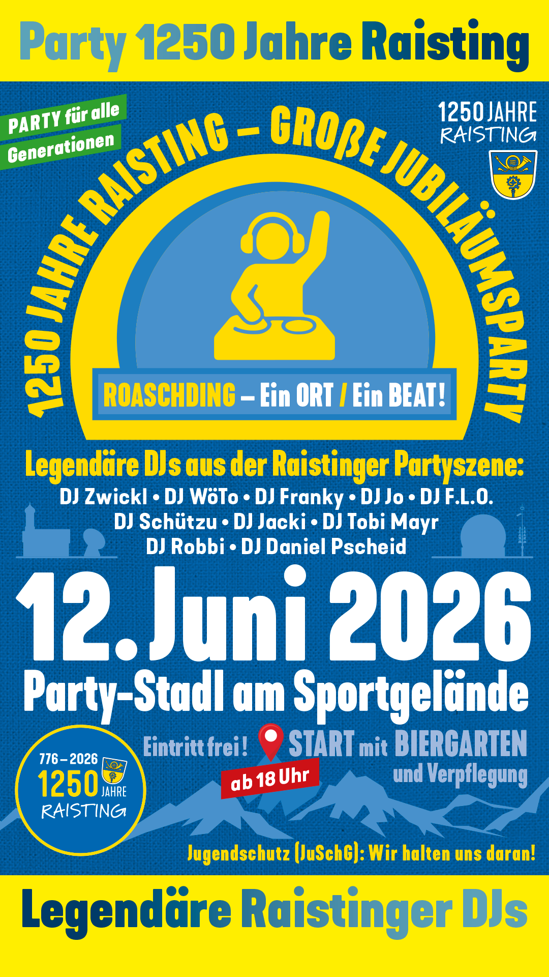 Große Jubiläumsparty – 1250 Jahre Raisting - Flyer